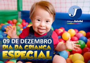 Dia da criança especial Colégio Jatobá